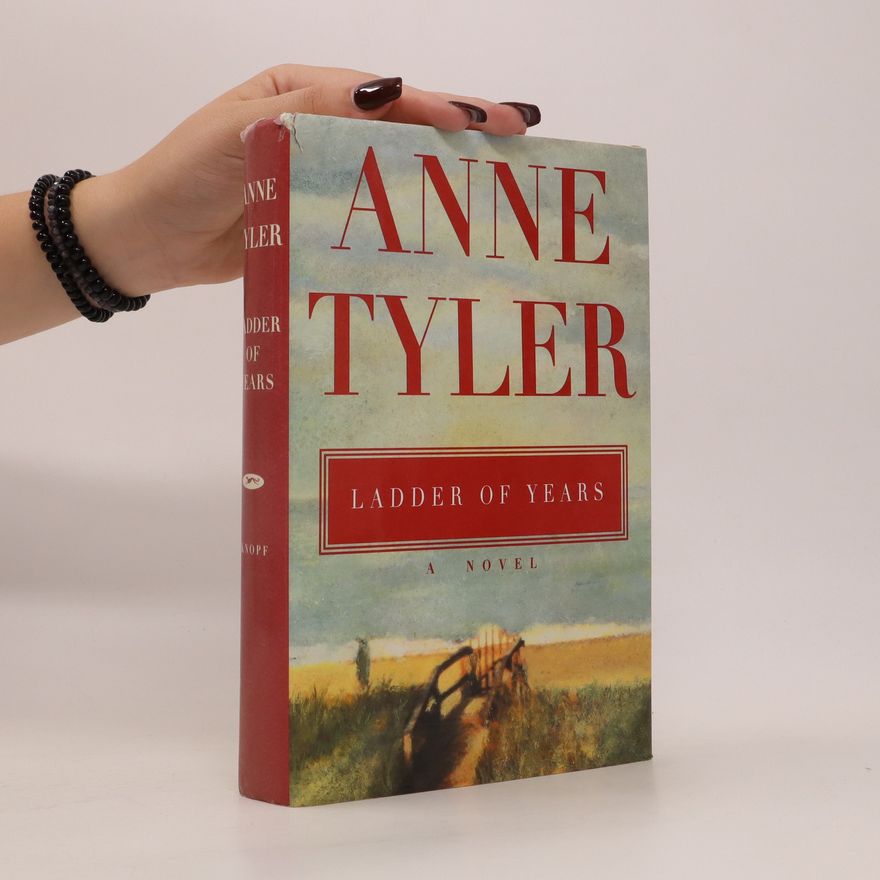 Anne Tyler Ladder of Years