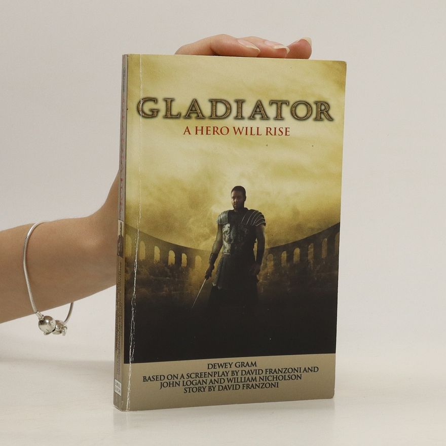 Dewey Gram Gladiator
