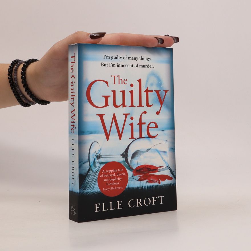 Elle Croft The Guilty Wife