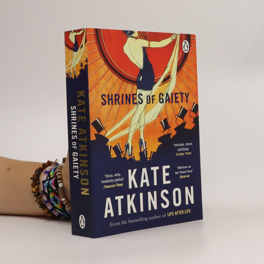 Kate Atkinson Shrines of Gaiety