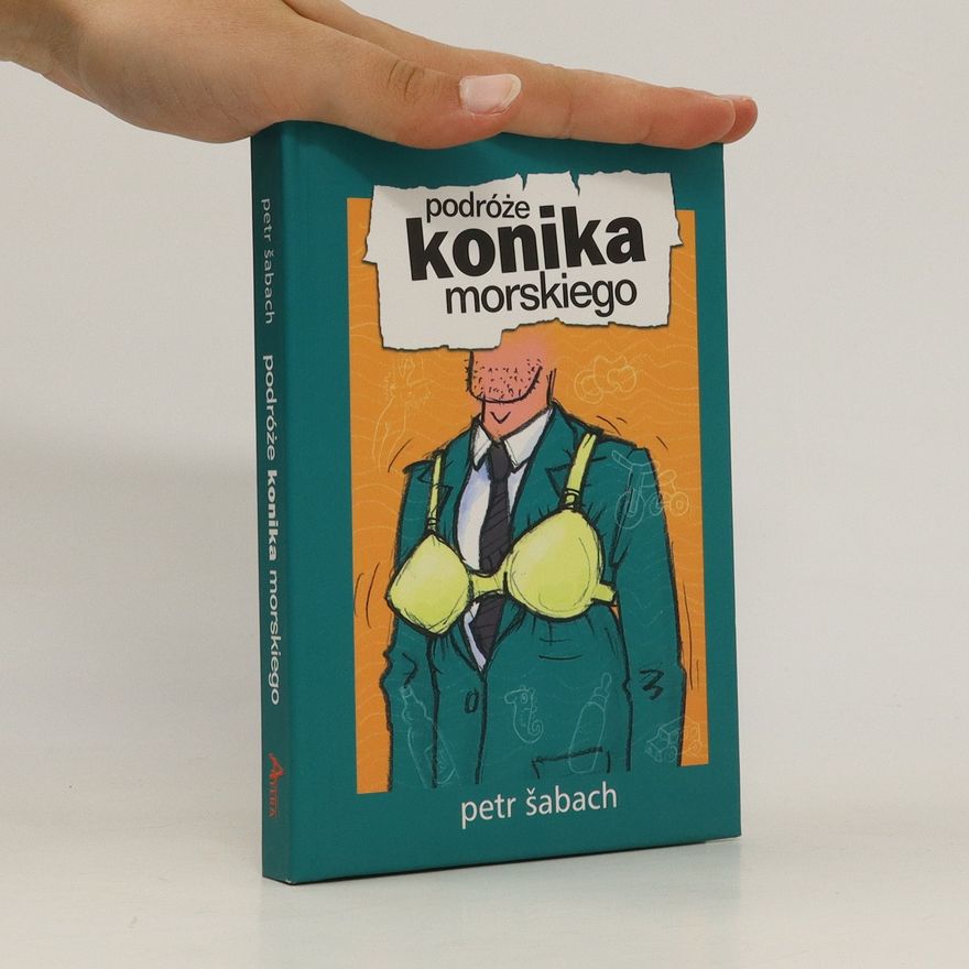 Petr Šabach Podróże konika morskiego