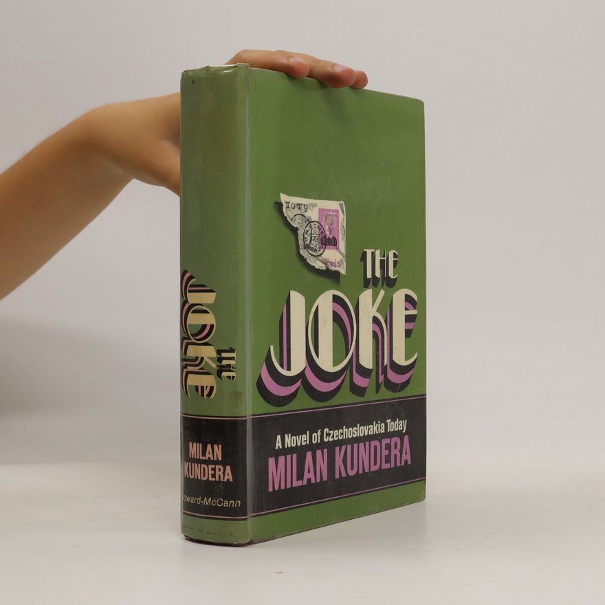 Milan Kundera The Joke