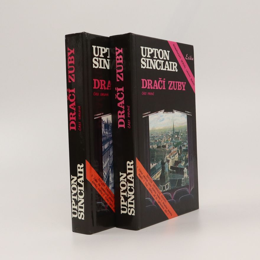 Upton Sinclair Dračí zuby. Část I.-II.