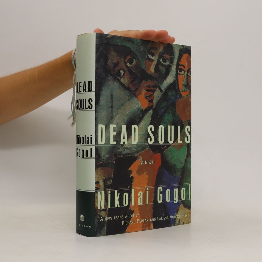 Nikolaj Vasiljevič Gogol Dead Souls
