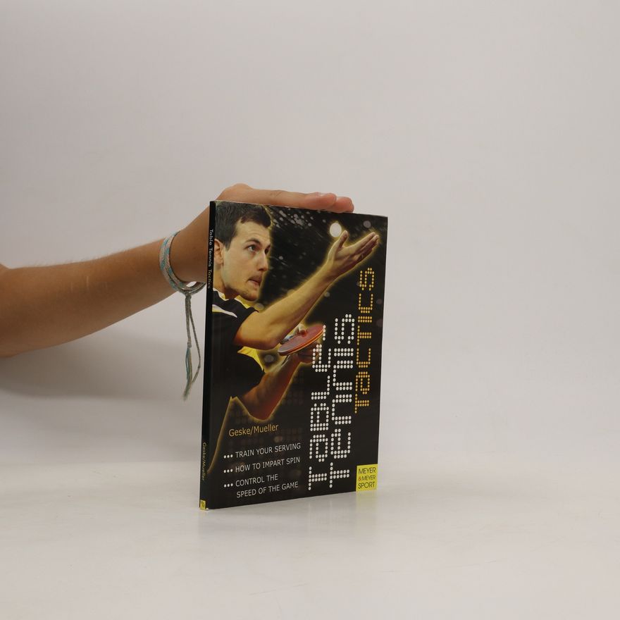 Klaus M. Geske Table Tennis Tactics