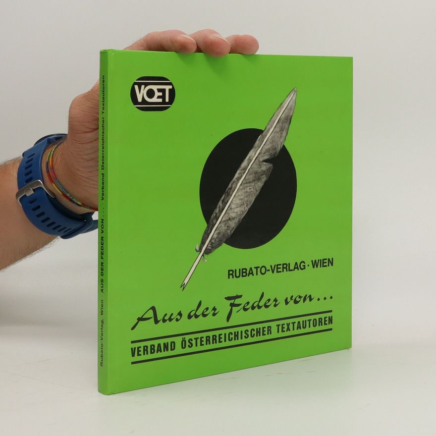 Autorenkollektiv Aus der Feder von...Verband Österreichischer Textautoren