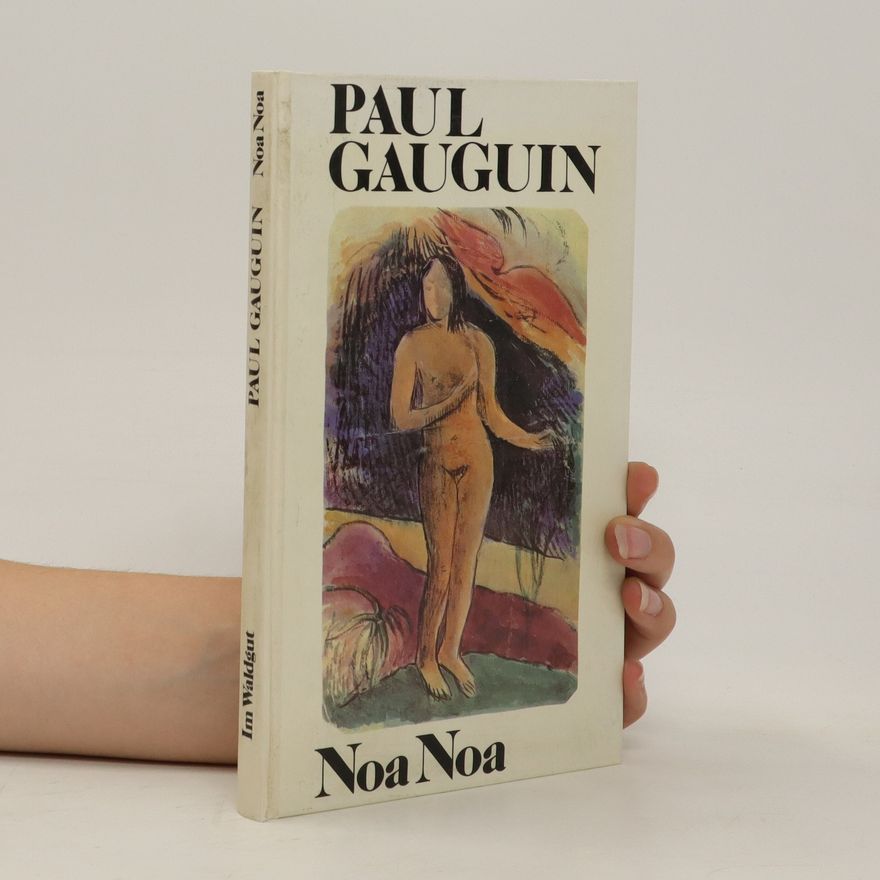 Paul Gauguin Noa Noa