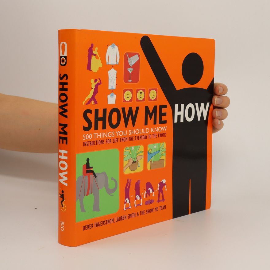 Lauren Smith Show Me How? 500 things you should know