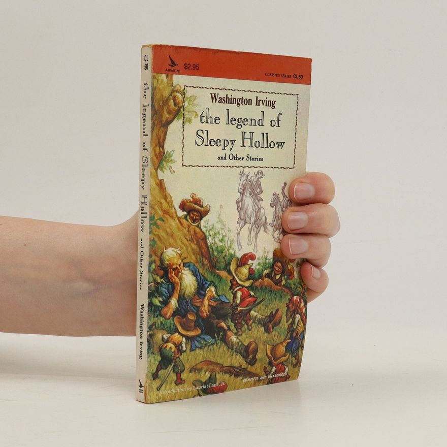 Washington Irving The legend of Sleepy Hollow and other stories