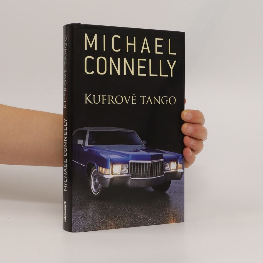Michael Connelly Kufrové tango