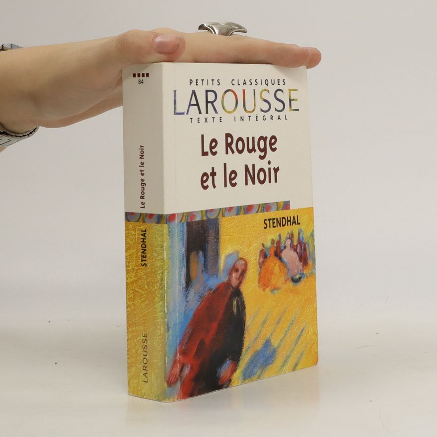 Stendhal Le rouge et le noir