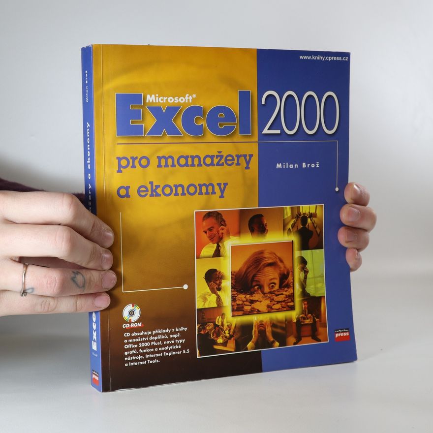 Milan Brož Microsoft Excel 2000 pro manažery a ekonomy