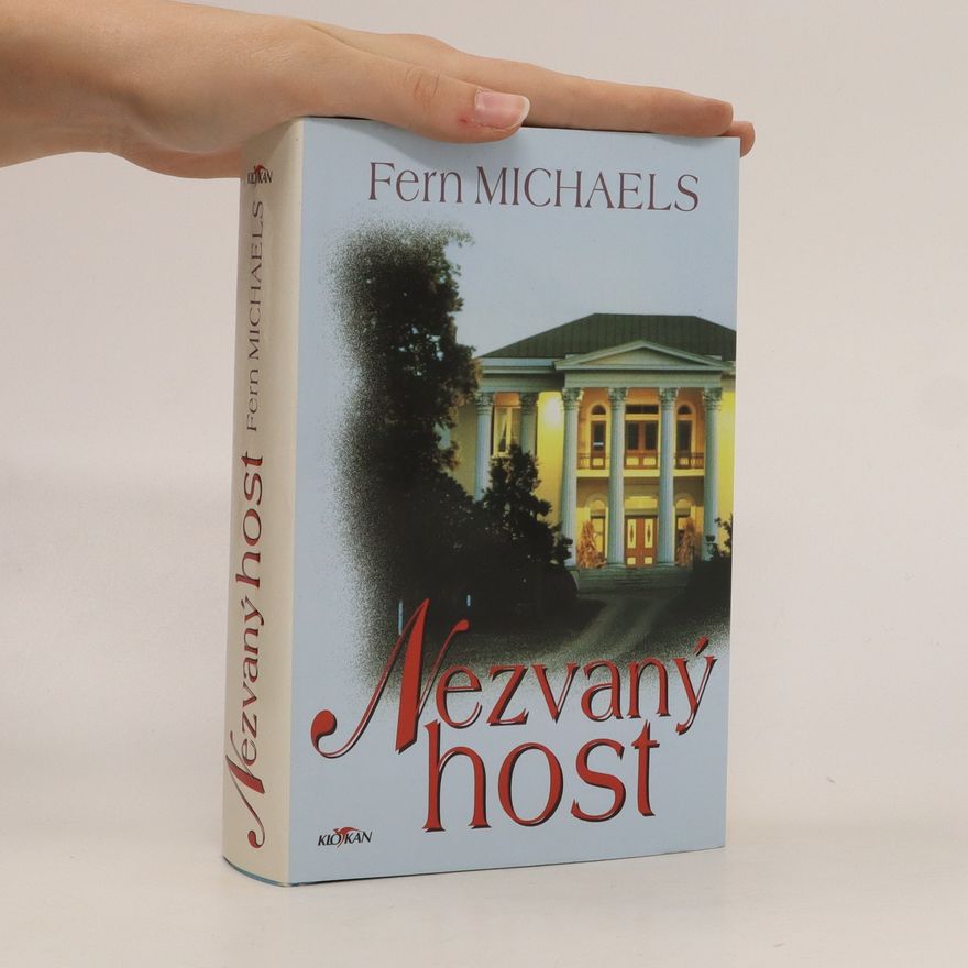 Fern Michaels Nezvaný host