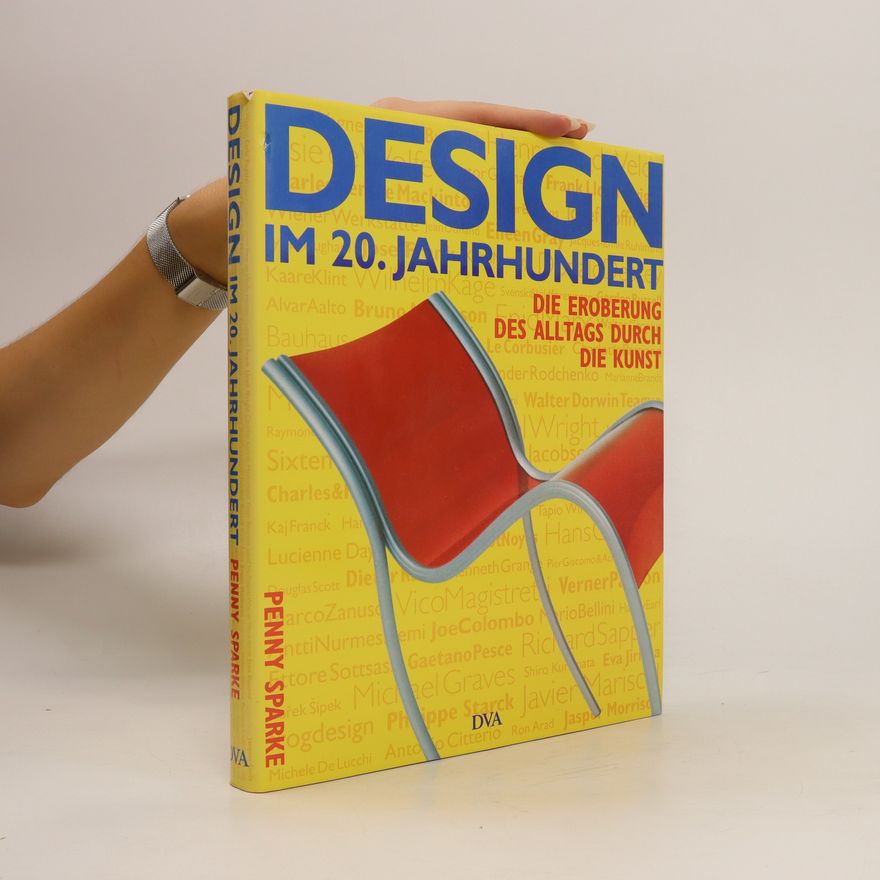 Penny Sparke Design im 20. Jahrhundert