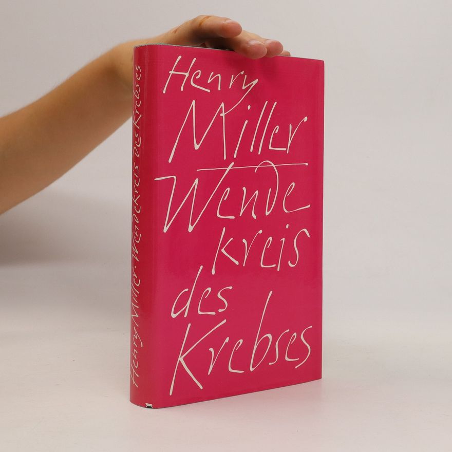 Henry Miller Wendekreis des Krebses