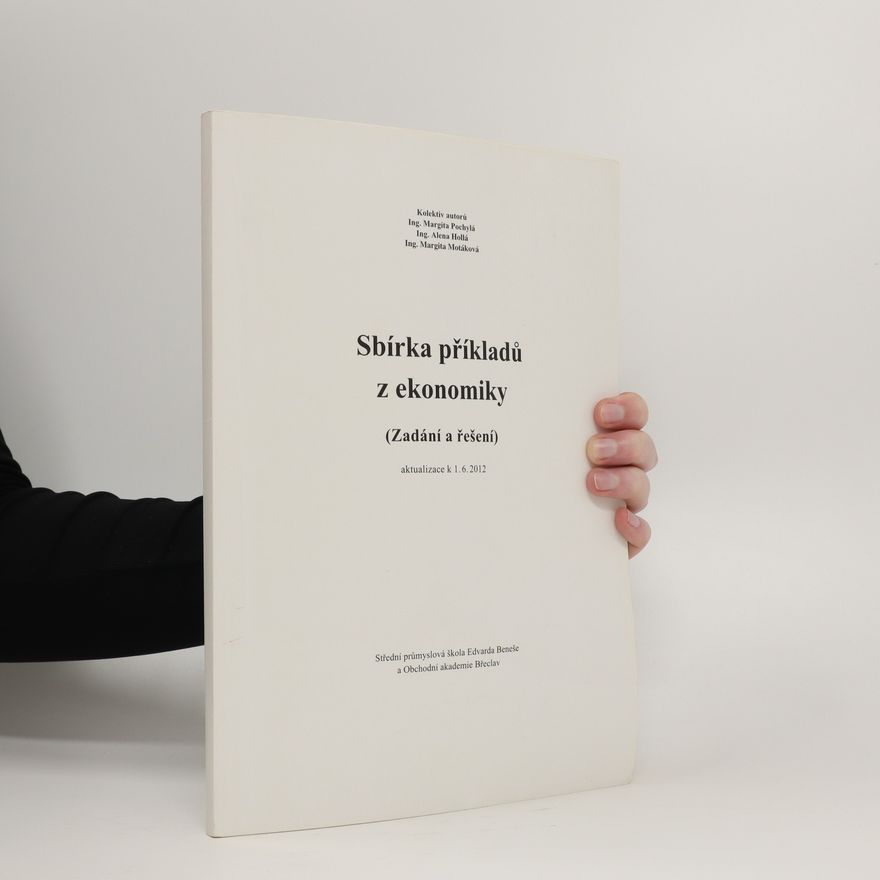 Margita Motáková Sbírka příkladů z ekonomiky