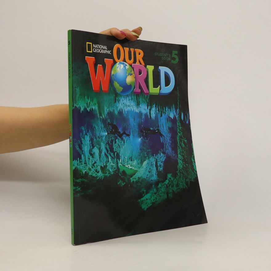 Various authors Our World. Student's Book 5