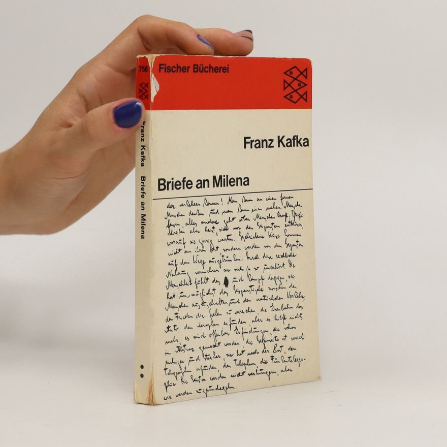 Franz Kafka Briefe an Milena