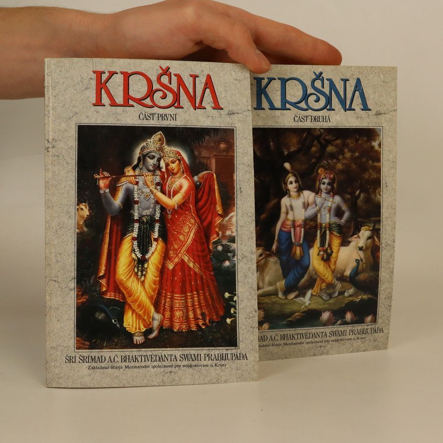 Abhaj Č. Prabhupáda Swami Kršna. Nejvyšší osobnost Božství. 1. a 2. část.