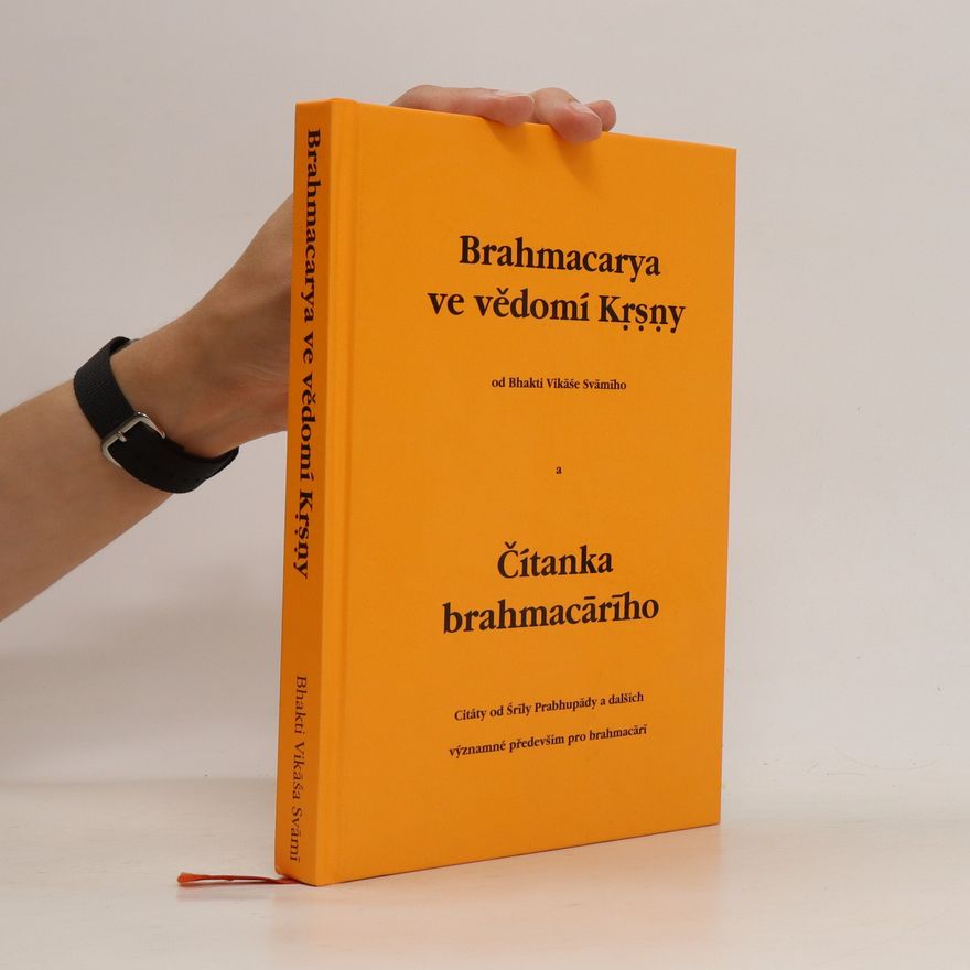 Vikáša Bhakti Svámí Brahmacarya ve vědomí Krsny