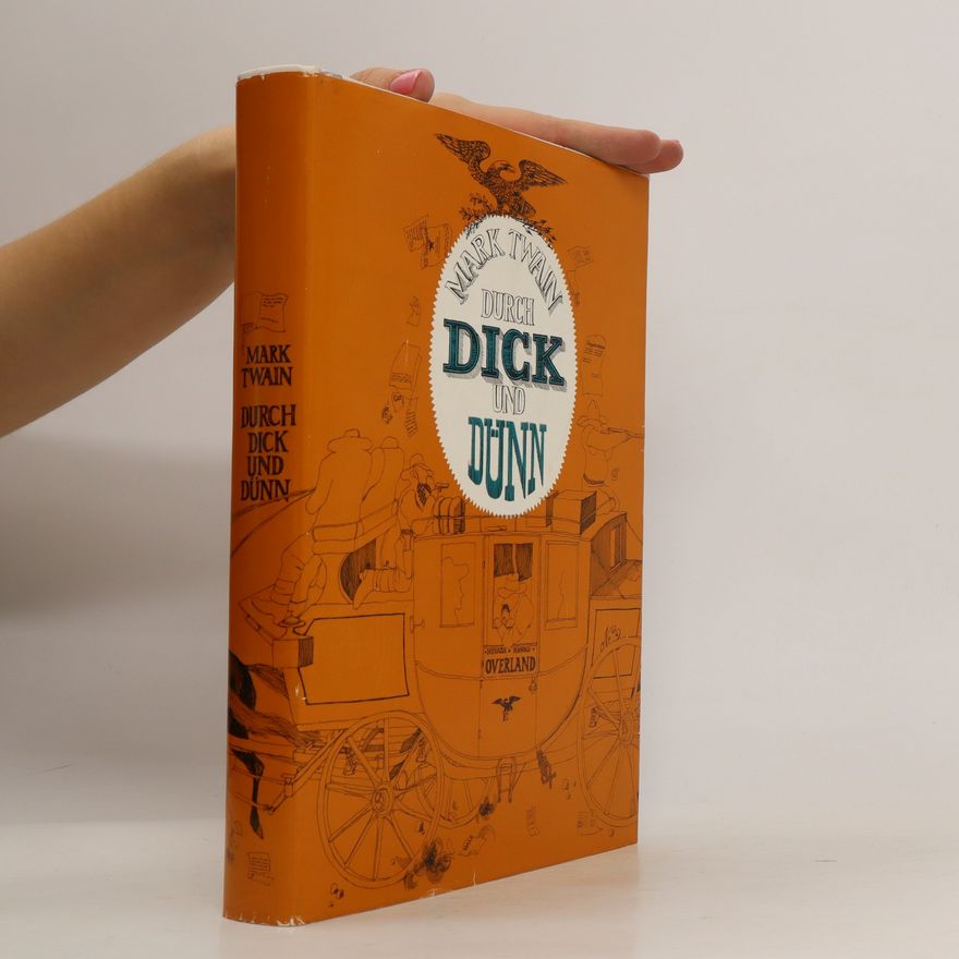Mark Twain Durch Dick und Dünn