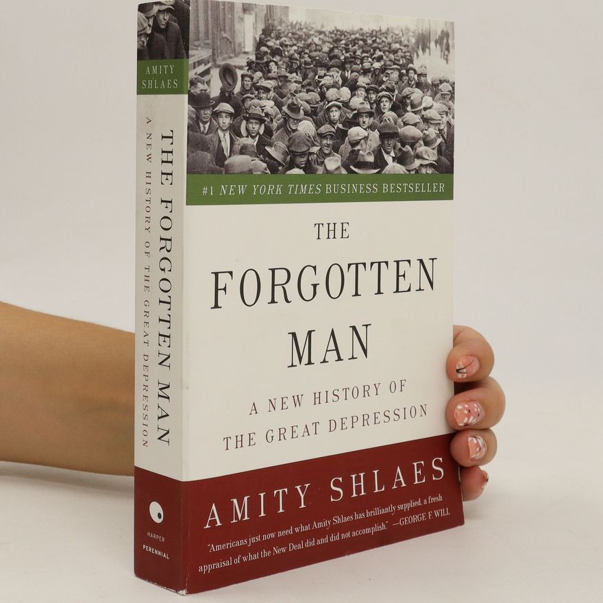 Amity Shlaes The Forgotten Man