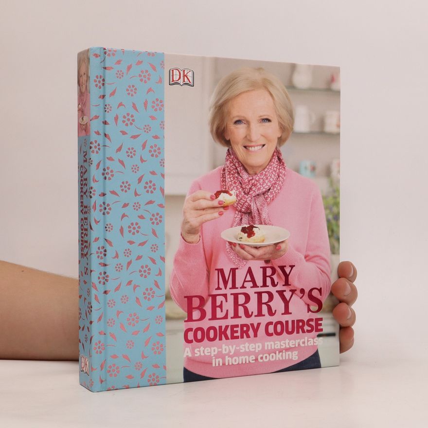 Mary Berry Mary Berry's Cookery Course