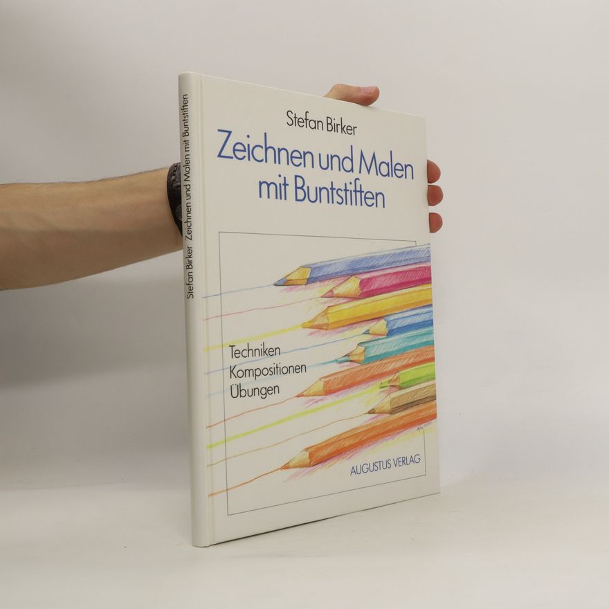 Stefan Birker Zeichnen und Malen mit Buntstiften