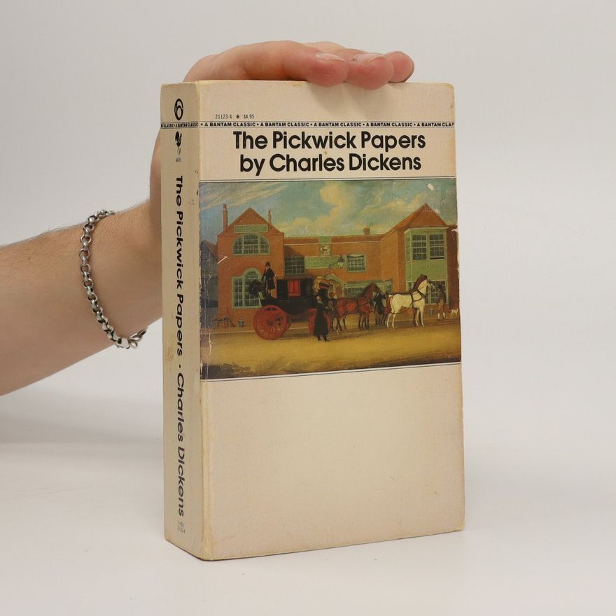 Charles Dickens The Pickwick Papers