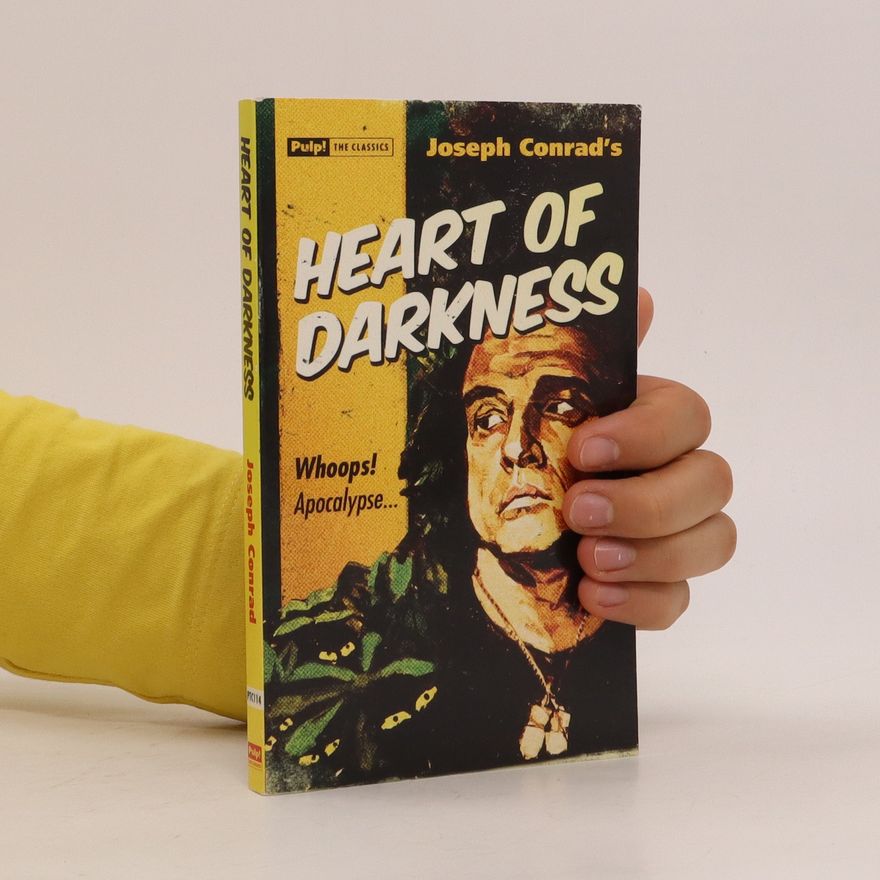 Joseph Conrad Heart of Darkness