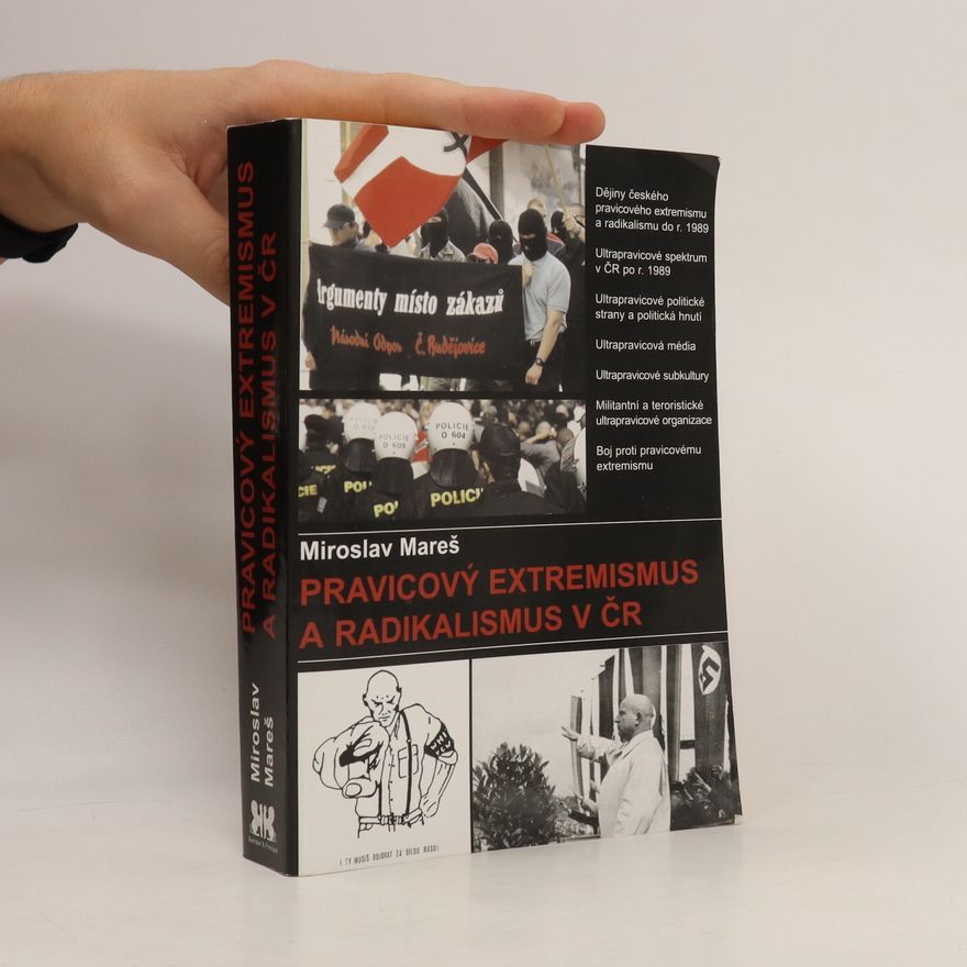 Miroslav Mareš Pravicový extremismus a radikalismus v ČR