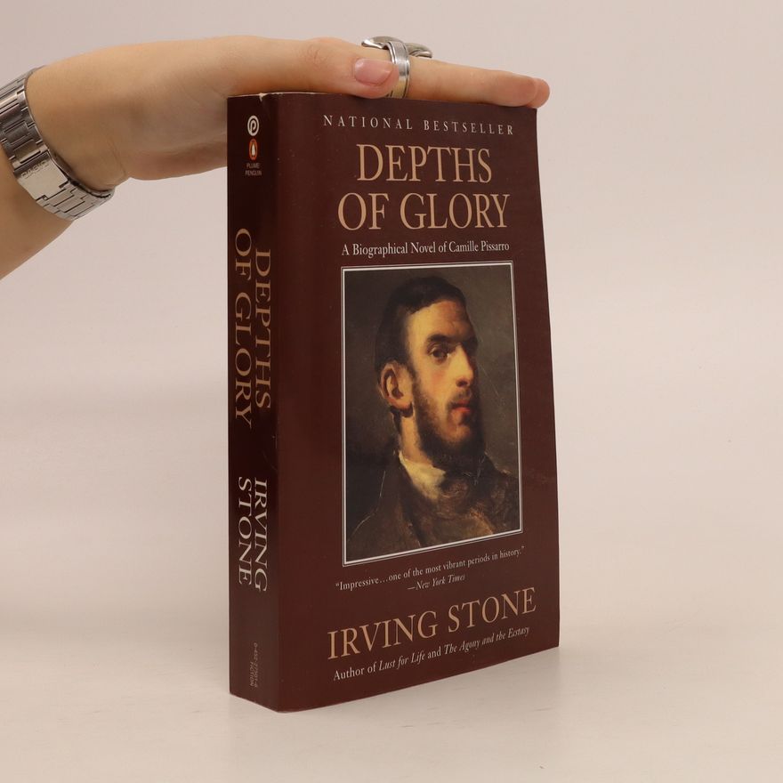 Irving Stone Depths of Glory