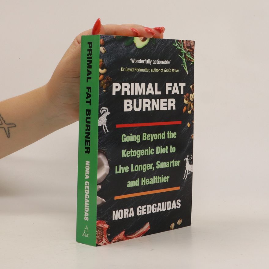 Nora T. Gedgaudas Primal Fat Burner