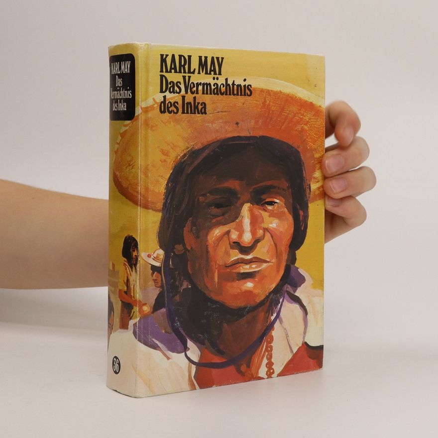 Karl May Das Vermächtnis des Inka