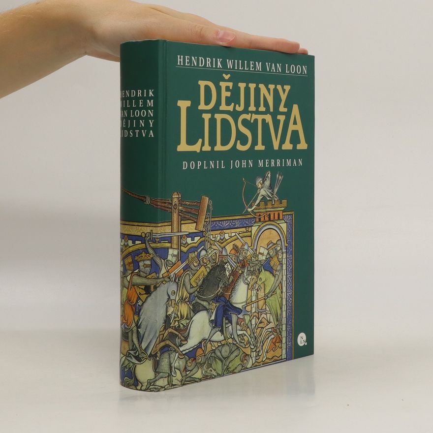 Hendrik Willem van Loon Dějiny lidstva