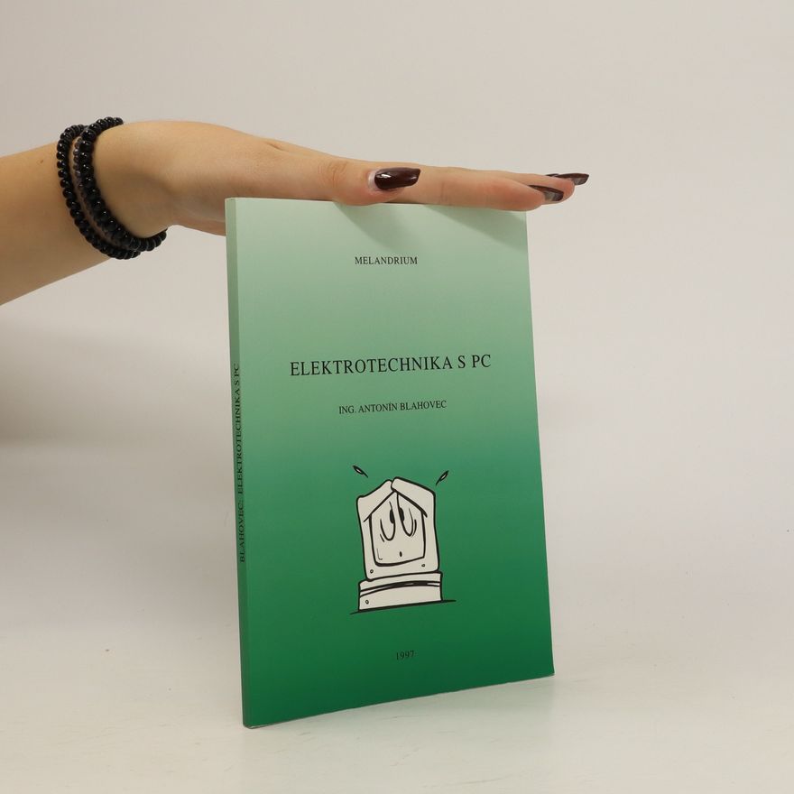 Antonín Blahovec Elektrotechnika s PC