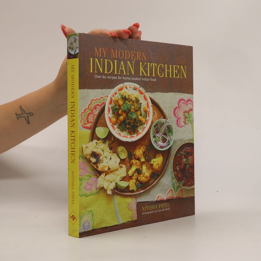 Nitisha Patel My Modern Indian Kitchen