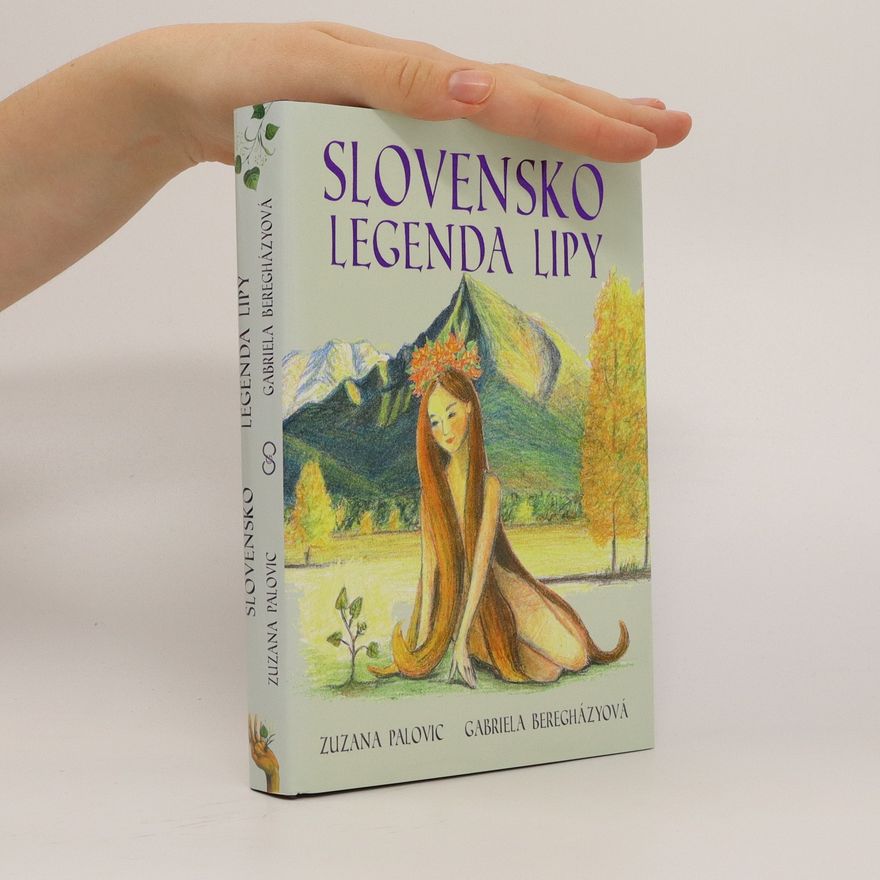 Zuzana Palovic Slovensko: Legenda lipy