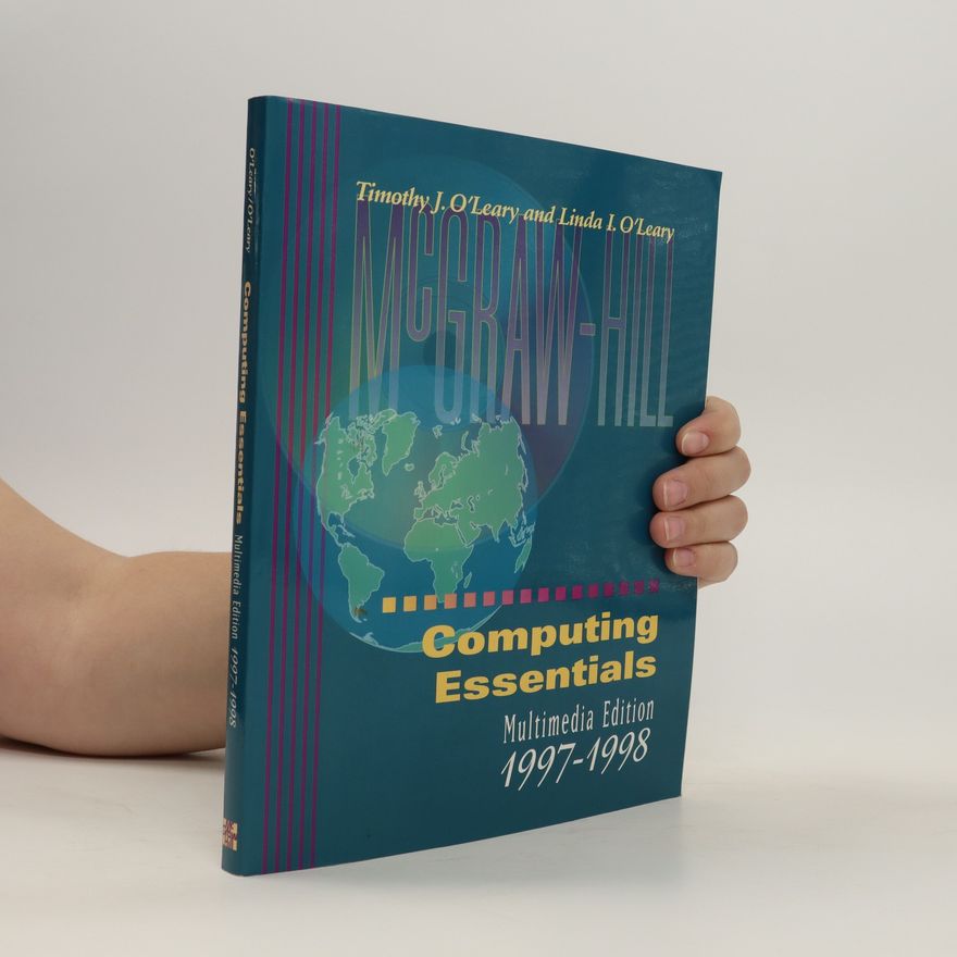 Linda I. O'Leary Computing Essentials 1997-1998
