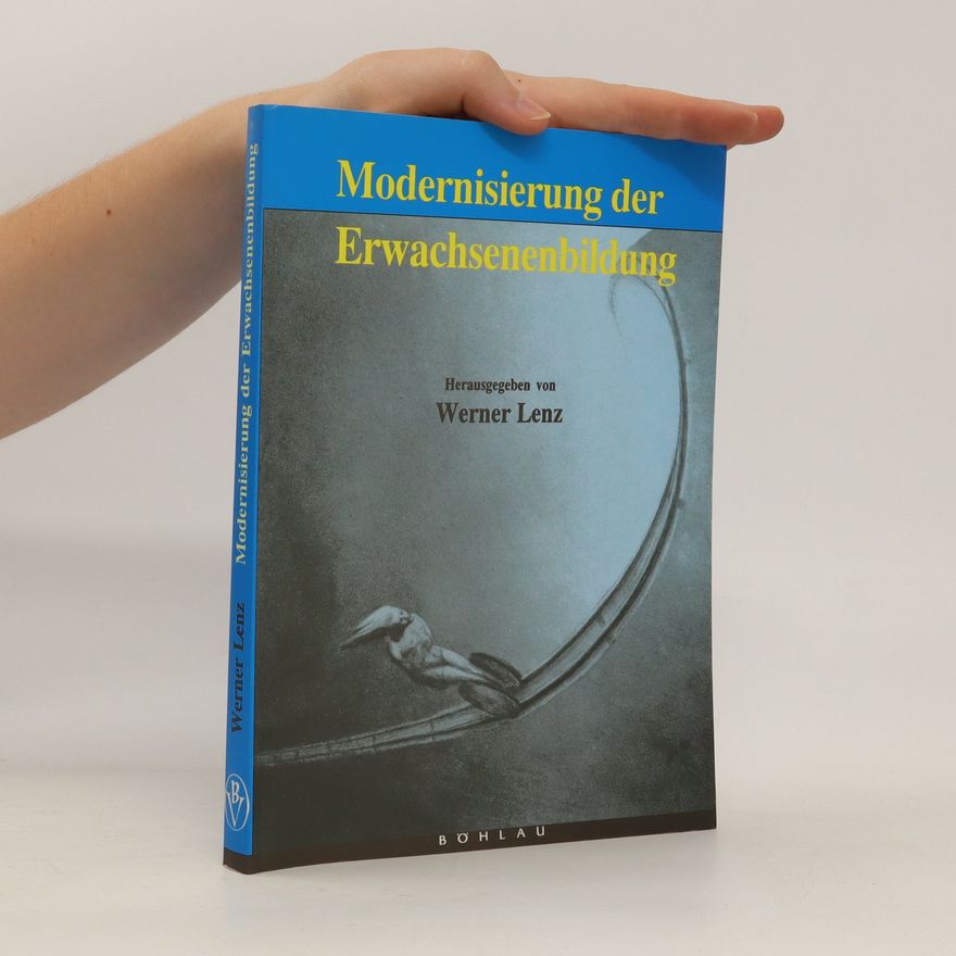 Werner Lenz Modernisierung der Erwachsenenbildung