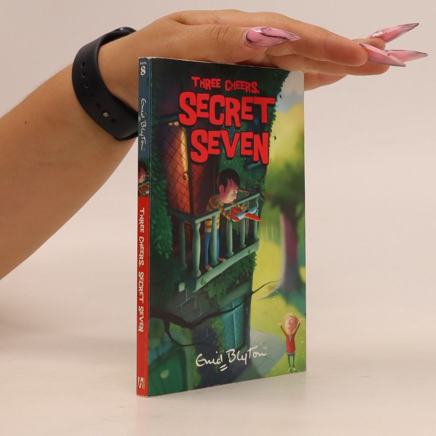 Enid Blyton Three Cheers, Secret Seven