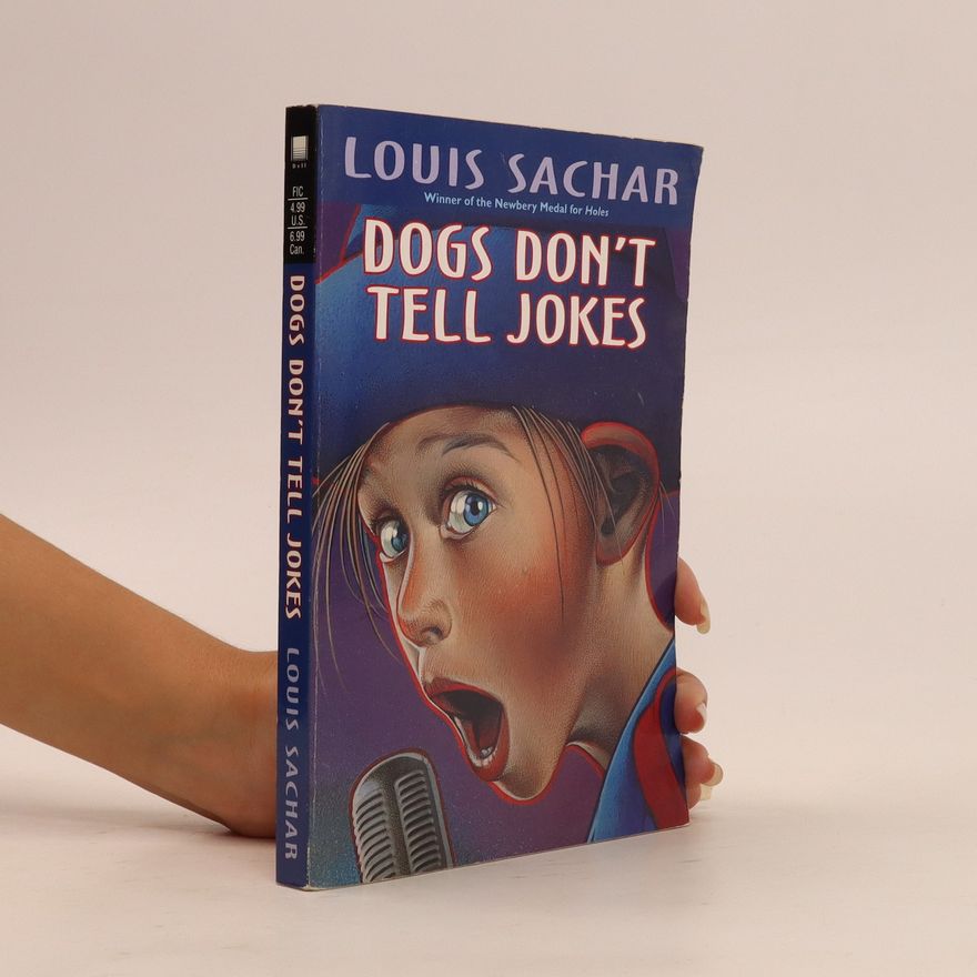 Louis Sachar Dogs Don't Tell Jokes