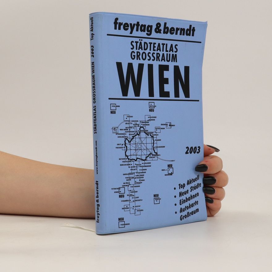 Autorenkollektiv Städteatlas Grossraum Wien 2007