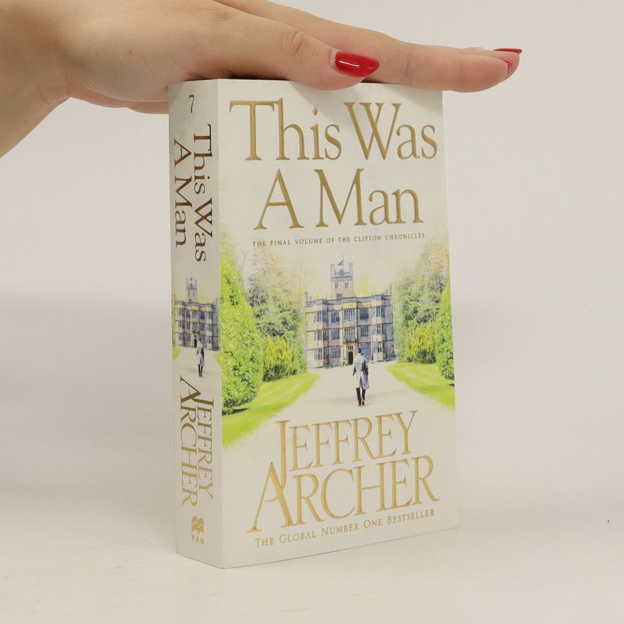 Jeffrey Archer This Was A Man