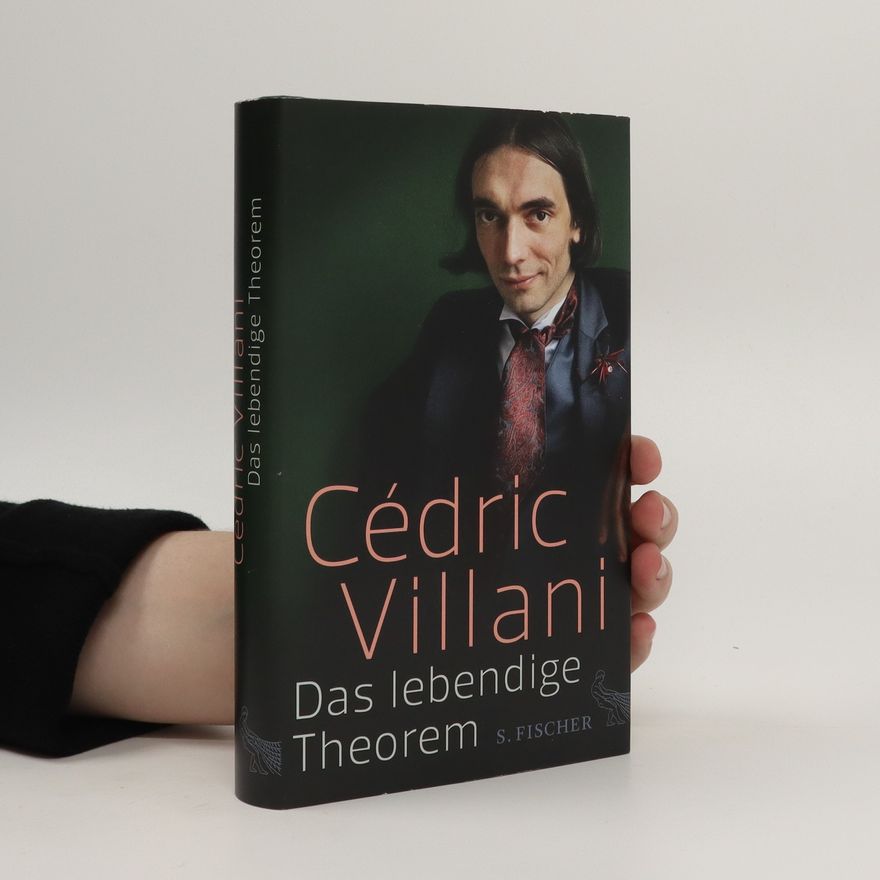 Cédric Villani Das lebendige Theorem