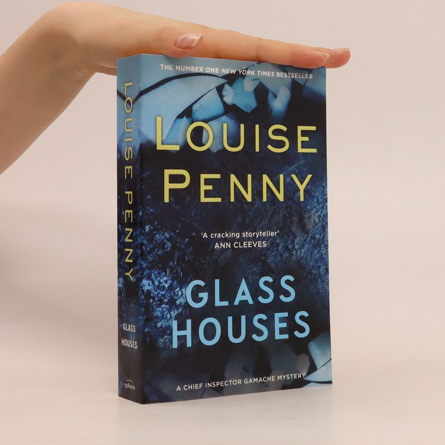 Louise Penny Glass houses
