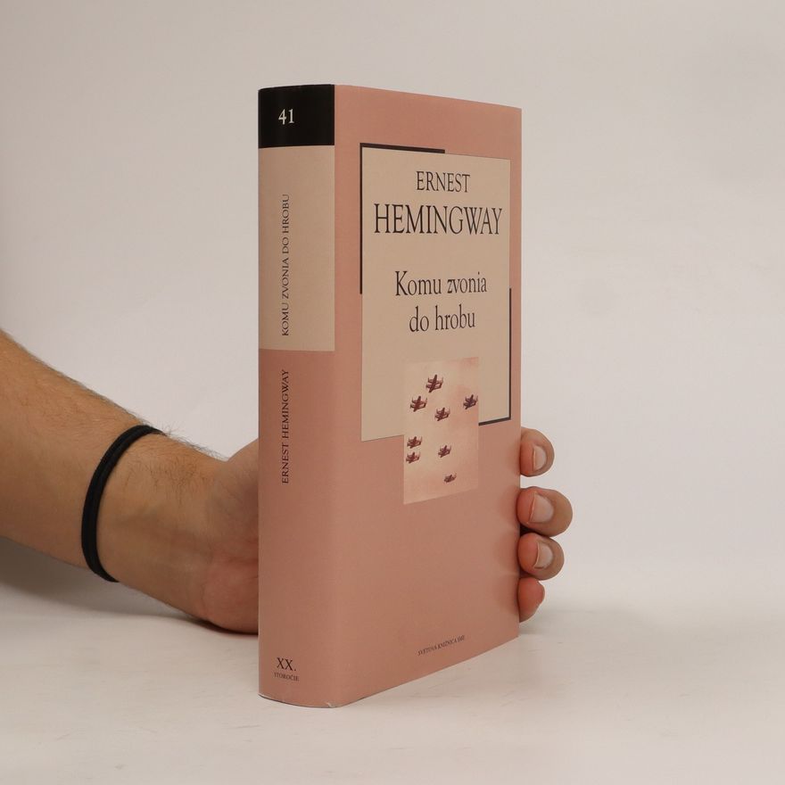 Ernest Hemingway Komu zvonia do hrobu