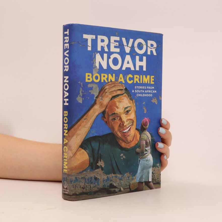 Trevor Noah Born a Crime
