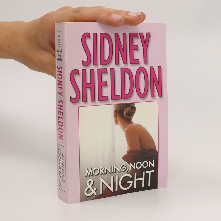 Sidney Sheldon Morning, Noon & Night