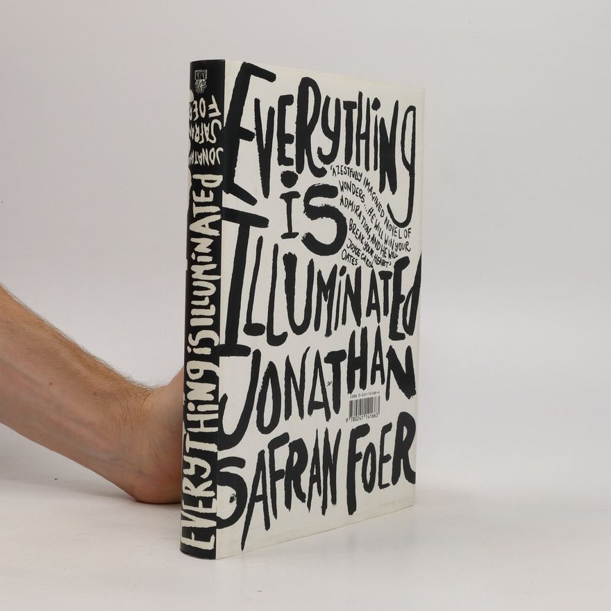 Jonathan Safran Foer Everything is Illuminated